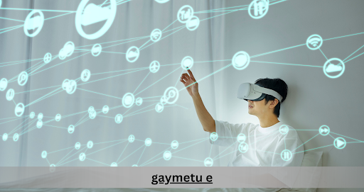 Gaymetu E