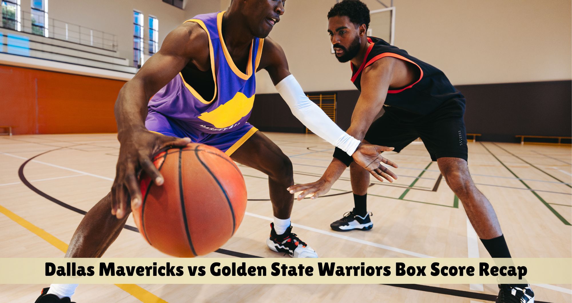 dallas mavericks vs golden state warriors match player stats