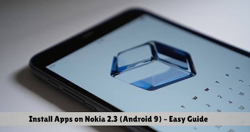 nokia 2.3 apps